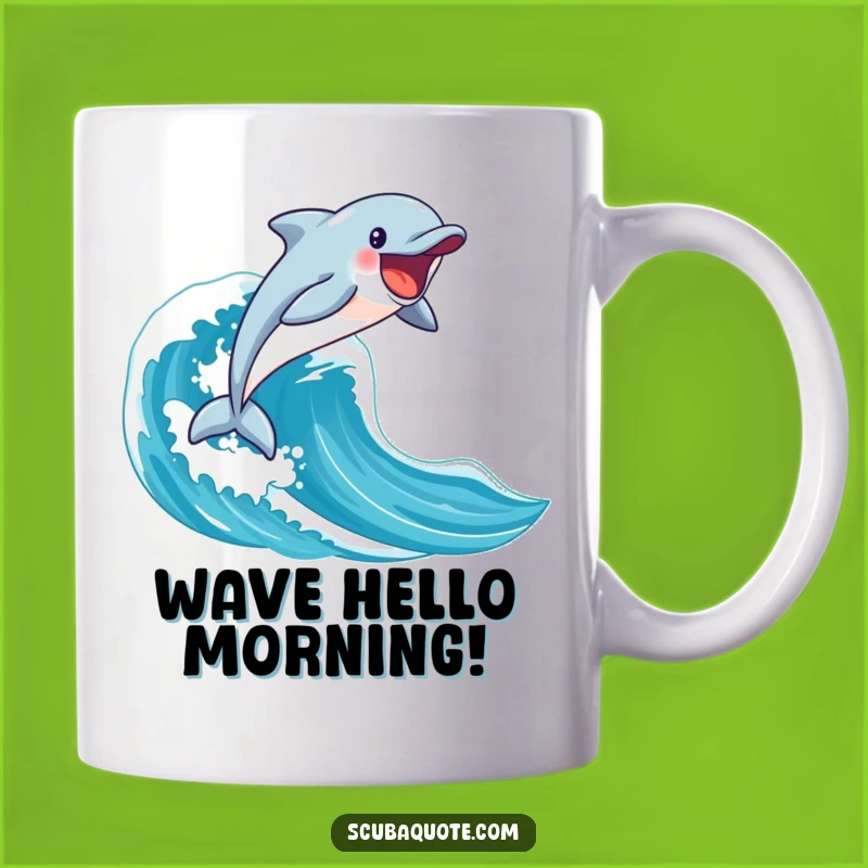 Funny Happy Dolphin Wave Mug: Enthusiastic Ocean Gift for Joyful People