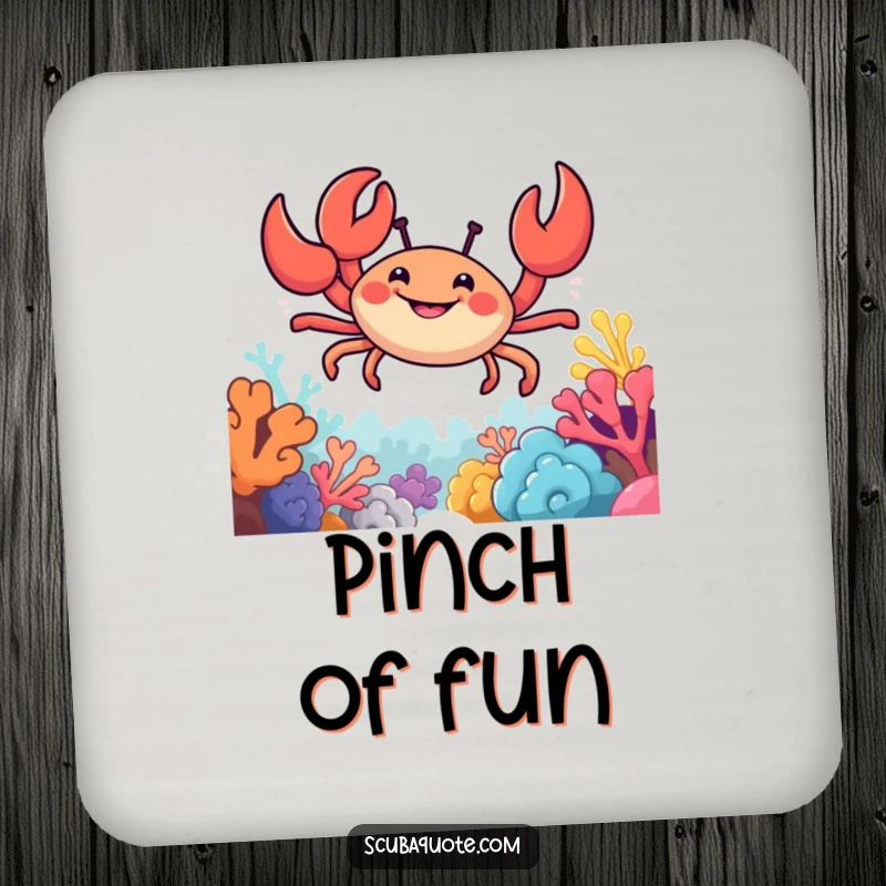 Funny drink coaster showing a smiling crab with claws extended, navigating a vibrant coral reef.