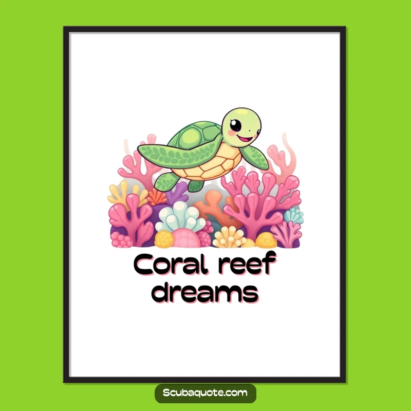 Funny Sea Turtle Poster: Joyful Coral Paddler Art, Perfect Funny Gift