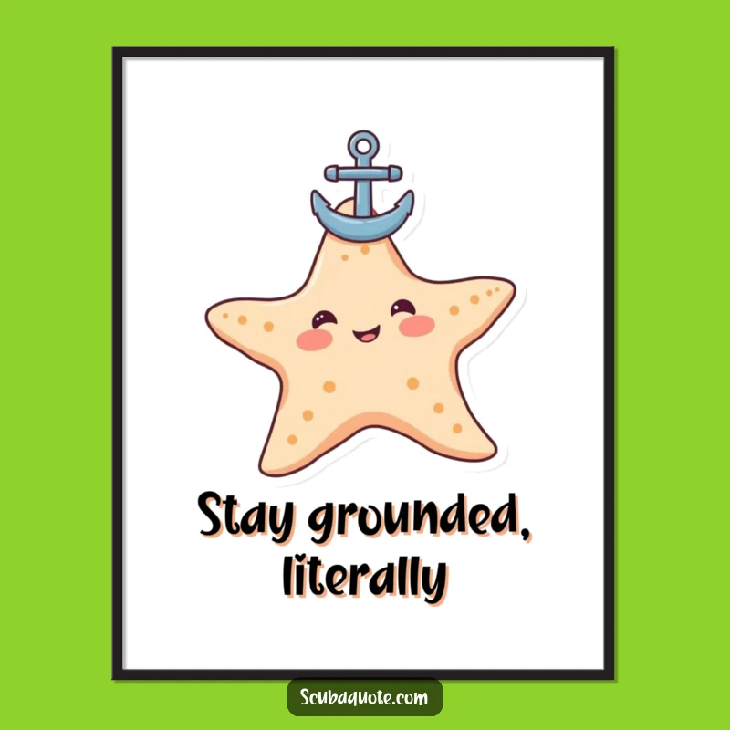 Funny Starfish Anchor Poster: Whimsical Beach Art Print for Nautical Charm
