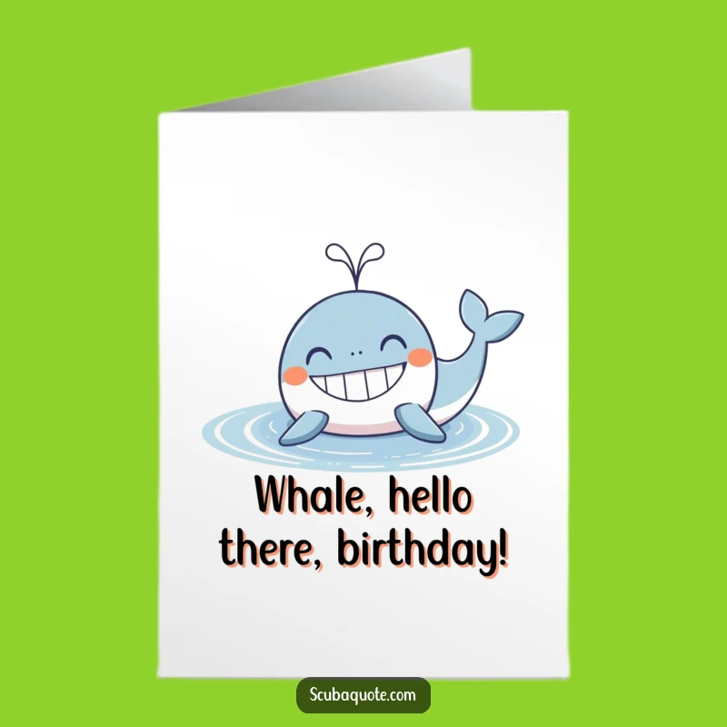 Free Printable Birthday Card: Laugh Out Loud Whale, Fun Downloadable Greeting