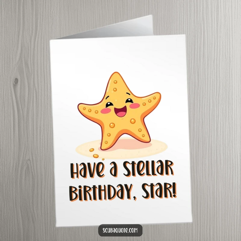 Funny Free Printable Birthday Card: A delighted starfish does a joyful wiggle on the sandy ocean floor.