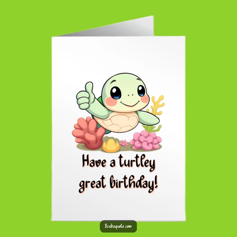 Free Printable Sea Turtle Birthday Card: Funny Thumbs-Up for a Cool Downloadable Gift