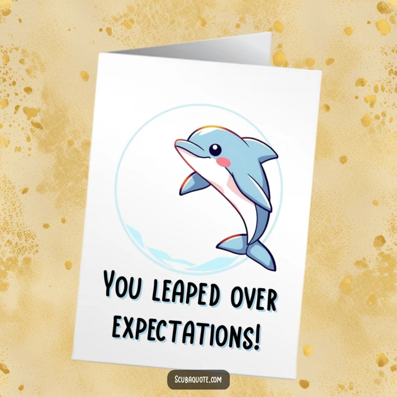 Funny Free Printable Congratulations Card: Playful dolphin leaping through light, celebrating your success!