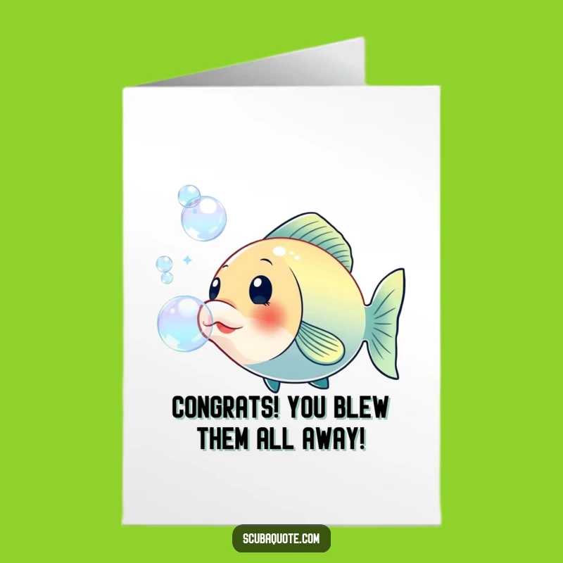 Free Printable Congratulations Card! Bubbling Fish for an Awesome Downloadable Gift