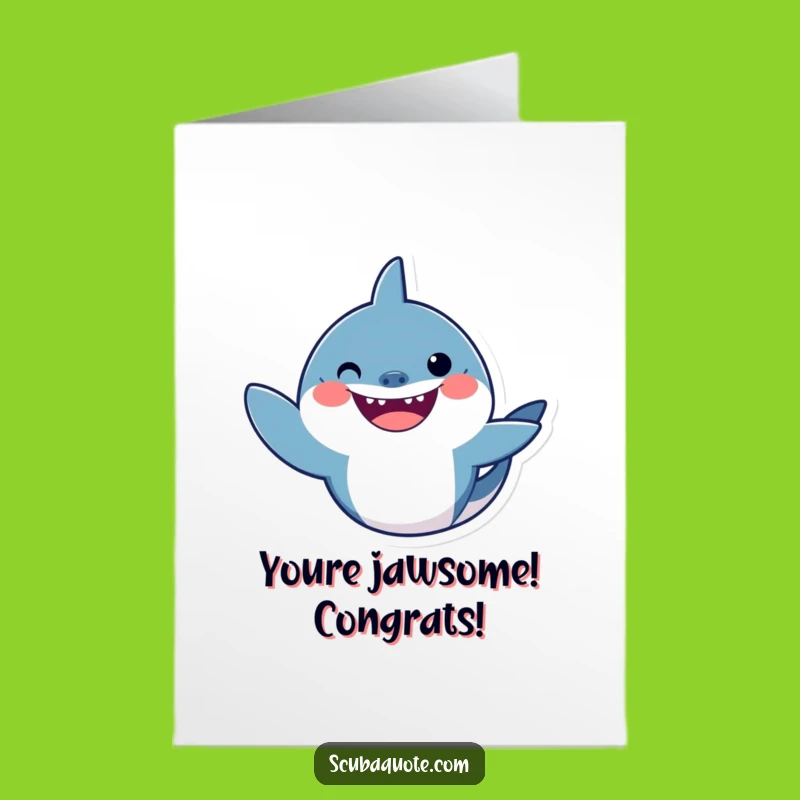 Free Printable Shark Congratulations Card: Funny DIY Downloadable Gift for Big Wins!