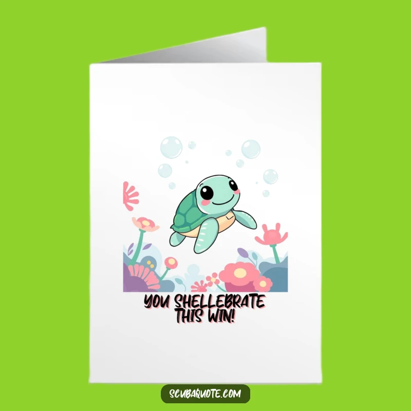 Free Printable Funny Congrats Card: Cheerful Sea Turtle for a Smooth Downloadable Gift