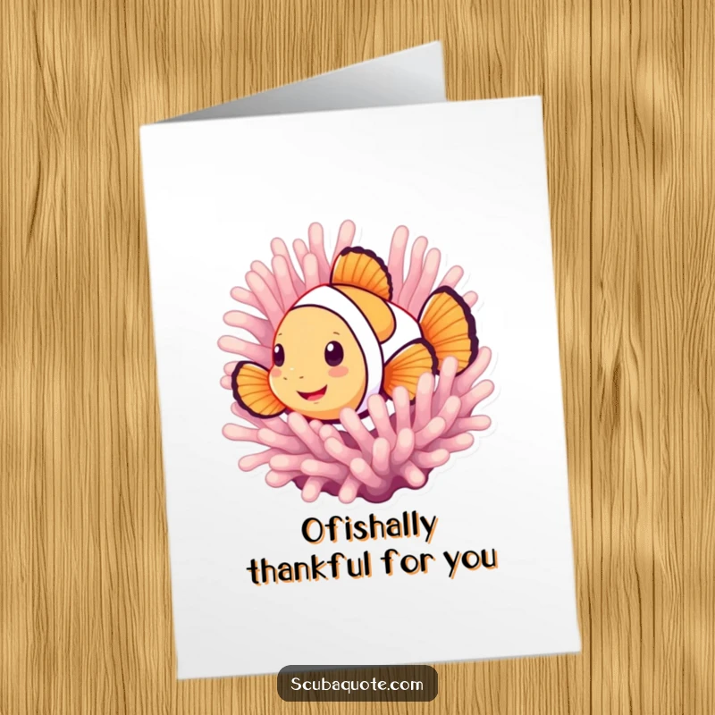 Funny Free Printable Thank You Card with a smiling clownfish peeking out, showing appreciation from the ocean depths.