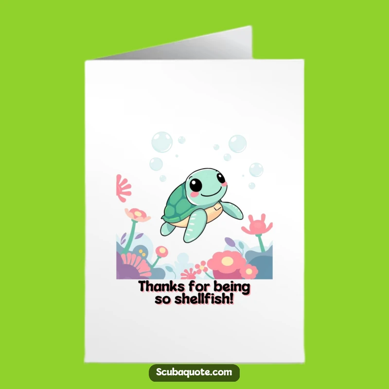 Free Printable Funny Thank You Card: Cheerful Sea Turtle for a Grateful Downloadable Gift