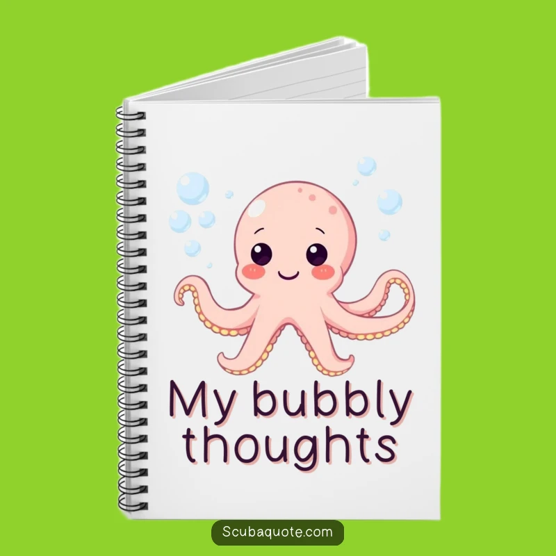 Funny Octopus Bubbles Notebook - Journal Your Thoughts Gift